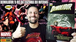 Demolidor Marvel Deluxe  O Rei da Cozinha do Inferno Review quadrinhos comics HQs Marvel [upl. by Maggee]