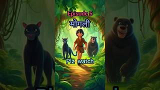 Shaitan bandar aur Mogli Jungle Book Hindi episode hindhi story shortsfeedsStorypolic96 [upl. by Graeme455]