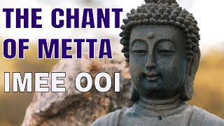 The Chant of Metta [upl. by Aihseuqram764]