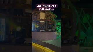 5 cafes to visit in Goa cafe club goa trending travel explore shorts short shortsvideo [upl. by Secnarf765]