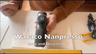 Wacaco Nanopresso disassembly Teardown [upl. by Harms]