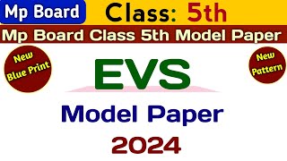 Mp board Class 5th evs Model Paper English medium 2024  Class 5th environment Model Paper 202324 [upl. by Urquhart134]