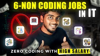 6 Non Coding jobs in IT🔥🚀  Any department student can apply in 2023😱  non coding it jobs in tamil [upl. by Wynnie]