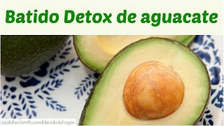 Batido detox de aguacate [upl. by Needan]