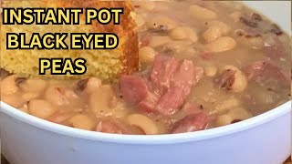 BLACK EYED PEAS IN THE INSTANT POT [upl. by Etessil120]