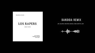 Los Rapers  Bandida Remix Feat JAZ [upl. by Lust832]