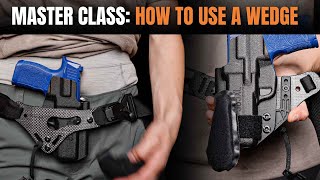 WEDGE USE MASTER CLASS  PHLster Holsters [upl. by Brynna576]