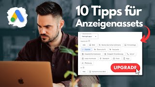 Verbessere deine Google Anzeigenerweiterungen jetzt  10 Tipps für die maximale Wirkung [upl. by Nauj]