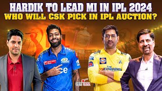 Hardik to Lead MI in IPL 2024  Who will CSK Pick in IPL Auction  Cheeky Cheeka [upl. by Cappella379]