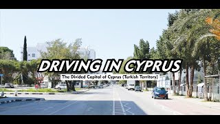 Driving in LefkosaNicosia Cyprus  Cloudy Day  Turkish Territory  Divided Capital  4k with Sound [upl. by Martelle]