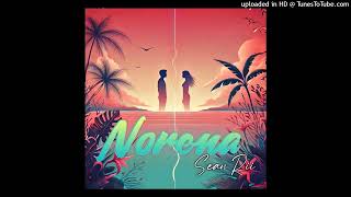 Norena2024 Sean RiiBreakin Records [upl. by Munn]