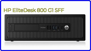 REVIEW 2024 HP EliteDesk 800 G1 SFF ESSENTIAL details [upl. by Esinad]