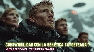 COMPATIBILIDAD CON LA GENÉTICA TAYGETEANA  taygeta [upl. by Cozmo]