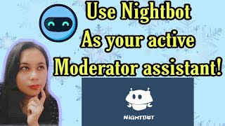 How to set up Nightbot  Use Nightbot on your Live Stream [upl. by Jonas]