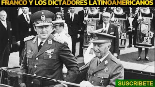 FRANCO Y LOS DICTADORES LATINOAMERICANOS [upl. by Aspasia668]