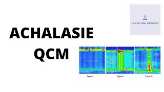 ACHALASIE [upl. by Christianson]