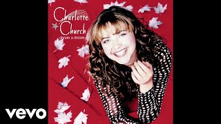 Charlotte Church  What Child Is This  Greensleeves Audio [upl. by Natascha]