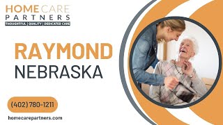 Home Care in Raymond NE by Home Care Partners [upl. by Shoemaker825]