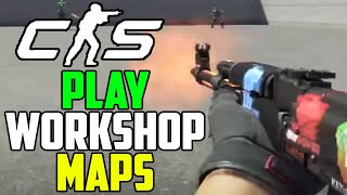 CS2 How to Play Workshop Maps Custom Maps Tutorial [upl. by Enelrae459]