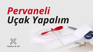 Pervaneli Uçak Yapalım [upl. by Guglielmo]