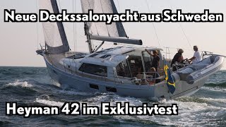 Die Rivalin Neue Deckssalonyacht aus Schweden  Heyman 42 im Exklusivtest [upl. by Nedda]