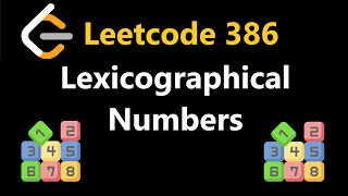 Lexicographical Numbers  Leetcode 386  Python [upl. by Brinson]