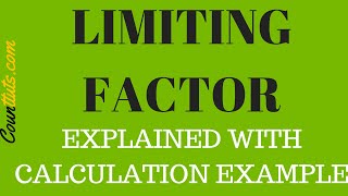 Limiting factor  Explained with Example [upl. by Him]