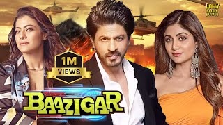 Baazigar  Hindi Full Movie  Shah Rukh Khan Kajol Shilpa Shetty Johnny Lever  Hindi Movie 2024 [upl. by Trix]