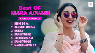 Kiara Advani Best Songs  Ranjha  Raataan Lambiyaan  Mann Bharryaa 20  Latest Romantic Songs [upl. by Beth268]