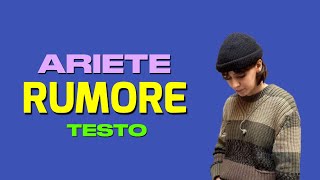 ARIETE  RUMORE testo [upl. by Baily]