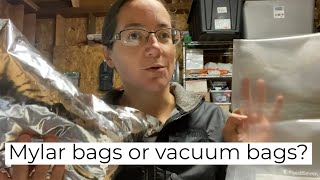 Whats the Difference Between Mylar Bags amp Vacuum Sealed Bags [upl. by Edra]