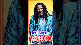 Alpha Blondy  Jérusalem [upl. by Nimsaj692]