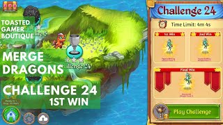 Merge Dragons Challenge 24 • 3m44s On 1st Win Get Pegasus Birthling ☆☆☆ [upl. by Grinnell798]