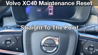 20192025 Volvo XC40 Maintenance Reminder Reset  Oil Life 2024 Model  x [upl. by Wit572]