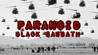 PARANOID  Black Sabbath  Lyrics  Video  Sounds of Vietnam War [upl. by Annaohj]