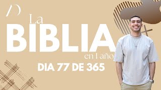 ¿Eres FIEL a ti mismo  Biblia en 1 año  Día 77 de 365 [upl. by Eninnaej949]