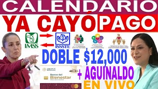 YA CAYÓ PENSIÓN 🔥 BIENESTAR DOBLE 12000🎉 MÁS AGUINALDO 🎁 PENSIONADOS Y JUBILADOS 📆 [upl. by Tynan64]