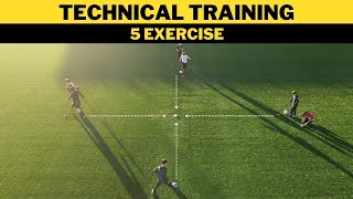 Technical FootballSoccer Training  5 Exercises  U11 U12 U13 U14 [upl. by Ahsiem]