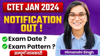 CTET January 2024 Notification Out Age Eligibility Criteria Syllabus by Himanshi Singh [upl. by Murry]