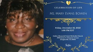 Celebrating The Life amp Legacy of Ms Mary Evans Bowen [upl. by Attelliw]