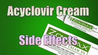 Acyclovir Cream Side Effects AntiViral Cream [upl. by Feola]