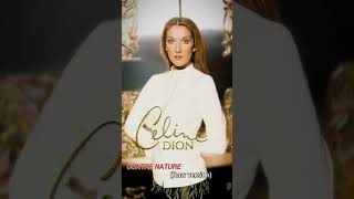 Céline Dion  Contre Nature Raw version [upl. by Weitman]