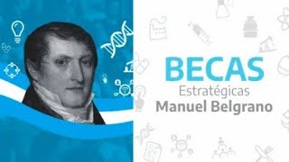 Becas Manuel Belgrano 2024 hasta cuándo está abierta la inscripción y cuál es el monto [upl. by Qidas]