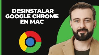 Cómo desinstalar Google Chrome en Mac 2024 [upl. by Mohl]