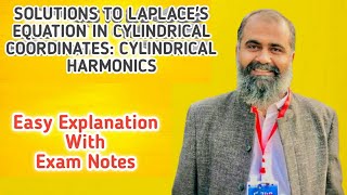 Solution to Laplaces Equation in Cylindrical CoordinatesCylindrical Harmonics Electrostatics [upl. by Alard]