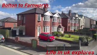 Bolton To Farnworth roads  bus routes  Life in uk Explores [upl. by Alphonsa659]