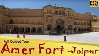 quotAmer Fortquot अमेर किला Jaipur Rajasthan Full Guided Tour 4K [upl. by Natika401]