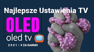 NAJLEPSZE USTAWIENIA TELEWIZORA OLED TV © Al ThinQ kalibracja [upl. by Previdi]