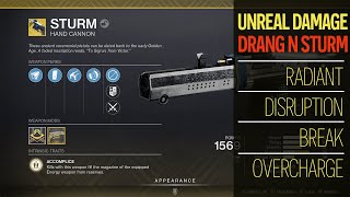 This is unreal Sturm Drang disruption break 30k per shot  578 increase Radiant Hunter Destiny 2 [upl. by Nairrot363]