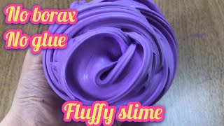 MUST TRY REAL DIY FLUFFY SLIME WITHOUT GLUE No Borax No Cornstarch No Shaving Cream [upl. by Richmound]